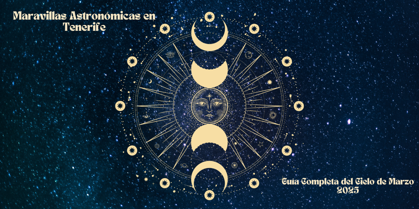 Maravillas Astronómicas en Tenerife: Guía Completa del Cielo de Marzo 2025